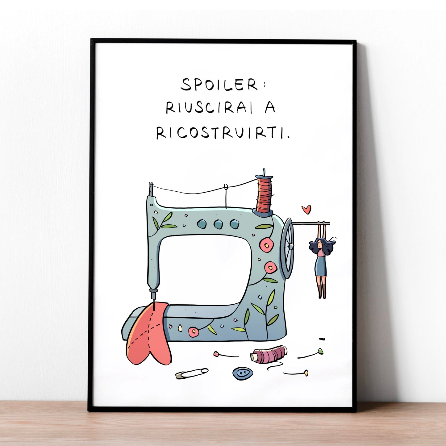 Riuscirai a ricostruirti  - Stampa a4
