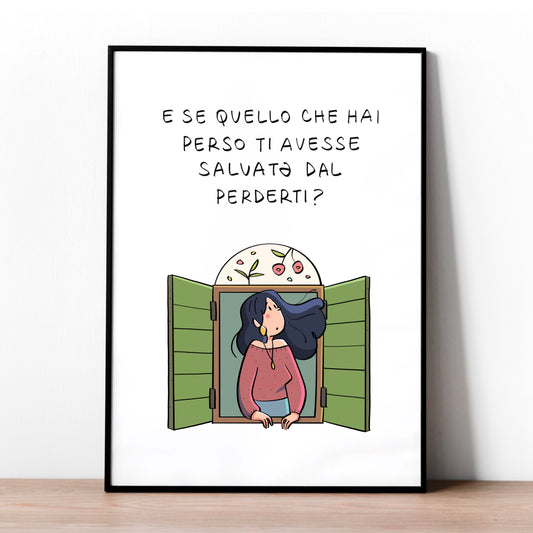 Stampa a4 - Quello che hai perso