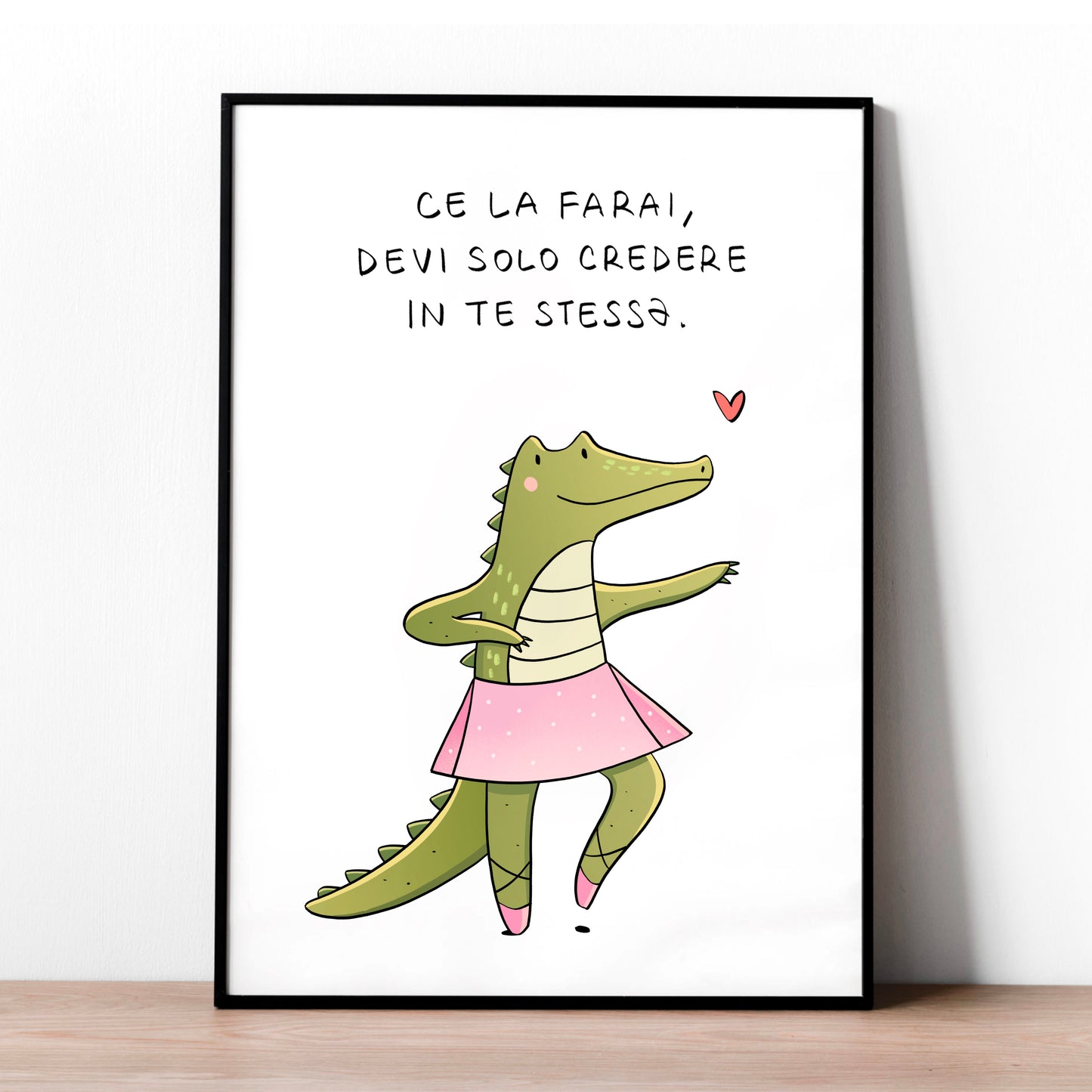 Ce la farai  - Stampa a4